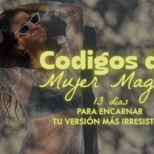 Códigos de La Mujer Magnética